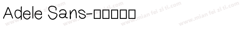 Adele Sans字体转换
